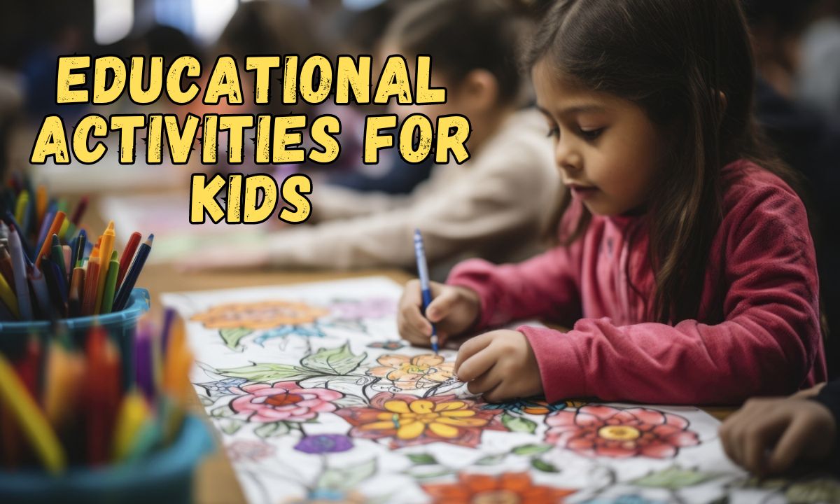 Educational Activities for Kids