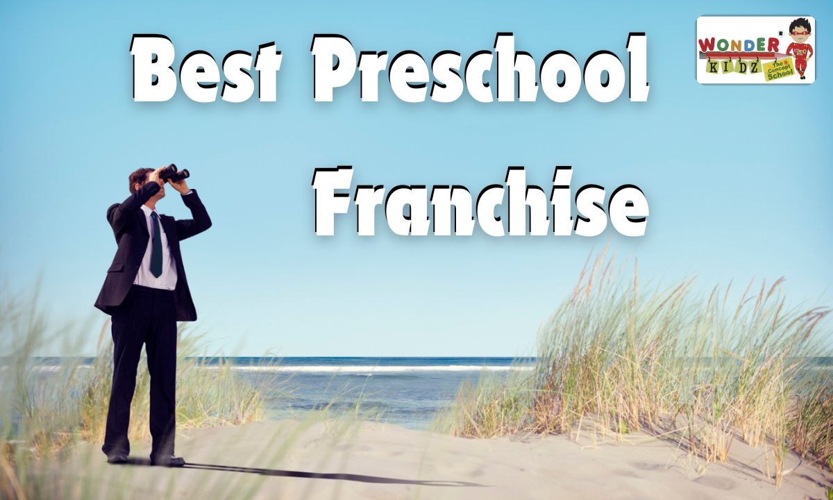 Best Preschool Franchise Opportunity in India: Wonder Kidz